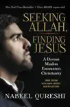Seeking Allah, Finding Jesus synopsis, comments
