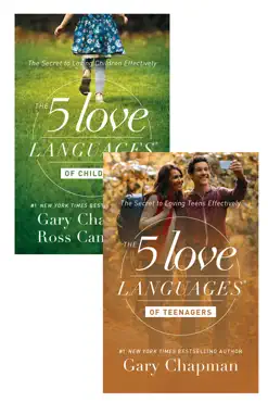 the 5 love languages of children/the 5 love languages of teenagers set book cover image