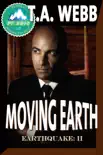 Moving Earth (Earthquake #2) sinopsis y comentarios