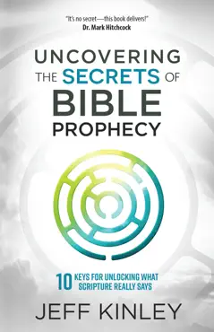 uncovering the secrets of bible prophecy book cover image
