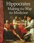 Hippocrates: Making the Way for Medicine sinopsis y comentarios