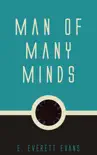 Man of Many Minds synopsis, comments