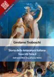 Storia della letteratura italiana del cav. Abate Girolamo Tiraboschi – Tomo 8. – Parte 2 sinopsis y comentarios