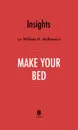 Insights on William H. McRaven’s Make Your Bed by Instaread