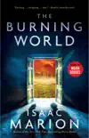 The Burning World synopsis, comments