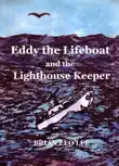 Eddy the Lifeboat and the Lighthouse Keeper synopsis, comments