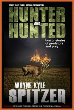 hunter and hunted horror stories of predators and prey imagen de la portada del libro