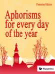 Aphorisms for Every Day of the Year synopsis, comments