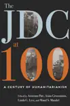 The JDC at 100 synopsis, comments