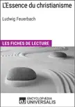 L'Essence du christianisme de Ludwig Feuerbach sinopsis y comentarios