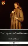 The Legend of Good Women by Geoffrey Chaucer - Delphi Classics (Illustrated) sinopsis y comentarios