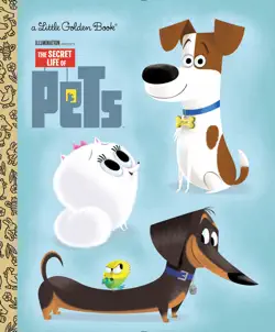 the secret life of pets little golden book book cover image