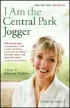 I Am the Central Park Jogger synopsis, comments