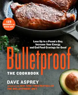 bulletproof: the cookbook book cover image