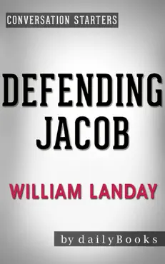 defending jacob: a novel by william landay conversation starters book cover image
