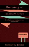 Summary of First Break All the Rules synopsis, comments