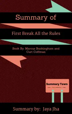 summary of first break all the rules book cover image