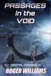 Passages in the Void reviews