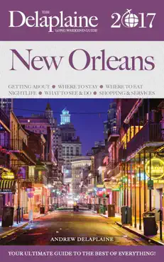 new orleans - the delaplaine 2017 long weekend guide book cover image