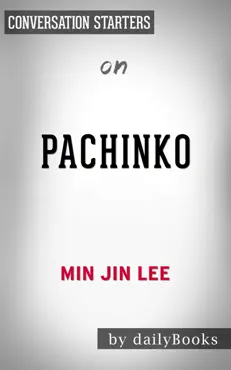 pachinko by min jin lee: conversation starters book cover image