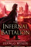 The Infernal Battalion synopsis, comments