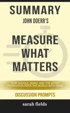 summary: john doerr's measure what matters book cover image