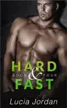 Hard And Fast - Book Four e-book