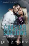 Chasing Shadows reviews