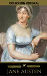 Colección integral de Jane Austen (Emma, Lady Susan, Mansfield Park, Orgullo y Prejuicio, Persuasión, Sentido y Sensibilidad): (Emma, Lady Susan, Mansfield ... La abadía de Northanger) sinopsis y comentarios