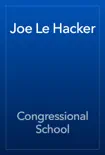 Joe Le Hacker synopsis, comments