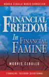 Financial Freedom In Financial Famine synopsis, comments