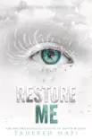 Restore Me book summary, reviews and download