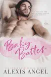 Baby Batter synopsis, comments