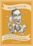 What Would Keynes Do? sinopsis y comentarios
