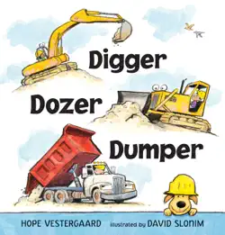 digger, dozer, dumper book cover image