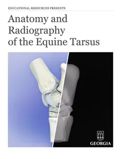 anatomy and radiography of the equine tarsus book cover image