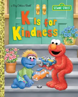 k is for kindness (sesame street) book cover image