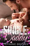 Single Daddy synopsis, comments