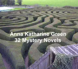 32 mystery novels by anna katharine green book cover image