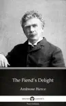 The Fiend’s Delight by Ambrose Bierce (Illustrated) sinopsis y comentarios