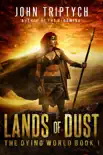 Lands of Dust synopsis, comments