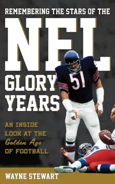 remembering the stars of the nfl glory years book cover image