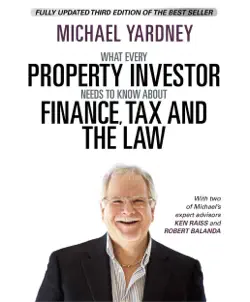 what every property investor needs to know about finance, tax and the law book cover image