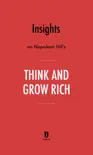 Insights on Napoleon Hill’s Think and Grow Rich by Instaread sinopsis y comentarios