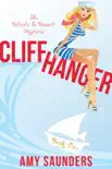 Cliffhanger (The Belinda & Bennett Mysteries, Book One) e-book