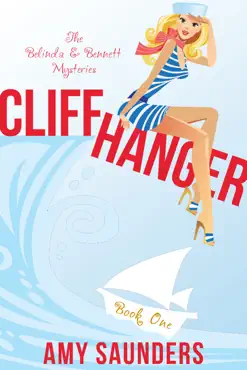 cliffhanger (the belinda & bennett mysteries, book one) book cover image