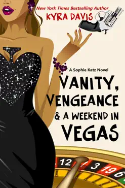 vanity, vengeance & a weekend in vegas book cover image