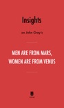 Insights on John Gray's Men Are from Mars, Women Are from Venus by Instaread book summary, reviews and downlod