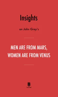insights on john gray's men are from mars, women are from venus by instaread book cover image
