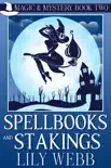 Spellbooks and Stakings synopsis, comments